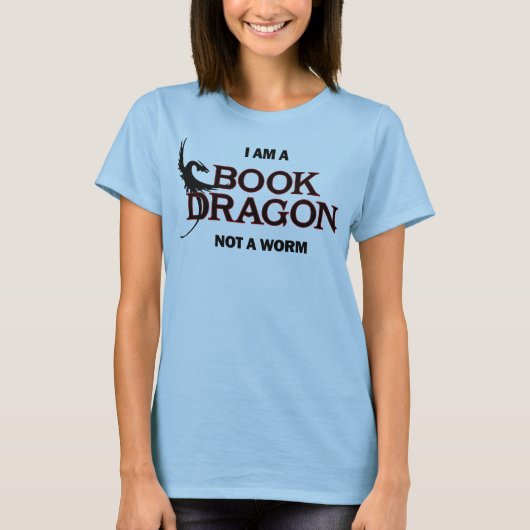 Ich bin ein Buch-Drache, nicht ein Wurm T-Shirt (Vorderseite)