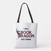 Ich bin ein Buch-Drache, nicht ein Wurm Tasche (Rückseite)