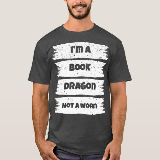 Ich bin ein Buchdrache, kein Wurmbuch über 634 T-Shirt