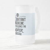 ich bin ein Buchhalter, zum von Zeit zu retten Mattglas Bierglas (VorderseiteRechts)