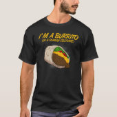 Ich bin ein Burrito in einem menschlichen Kostüm m T-Shirt (Vorderseite)