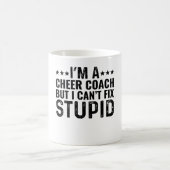 Ich bin ein Cheer Coach, aber ich kann keinen Dumm Kaffeetasse (Mittel)