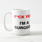 Ich bin ein Chirurg Kaffeetasse (Links)