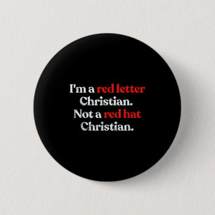 Ich bin ein Christ nach den roten Buchstaben, kein Button