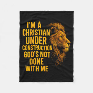 Ich bin ein Christ unter Konstruktion Gott ist noc Fleecedecke