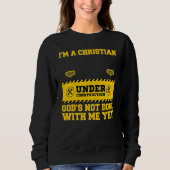 Ich bin ein Christliche unter dem Baugewerbe, das Sweatshirt (Vorderseite)