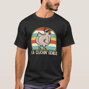 Ich bin ein Cluckin-Genie Hühnerbauer für Frauen M T-Shirt