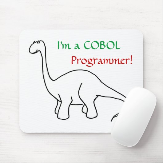 Ich bin ein COBOL-Programmierer! Mousepad (Mit Mouse)