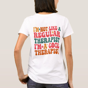 Ich bin ein cooler Therapeut, coole Therapie, Der T-Shirt