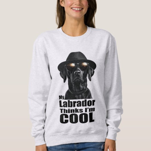 Ich bin ein Cooles schwarzes Labor Sweatshirt (Vorderseite)
