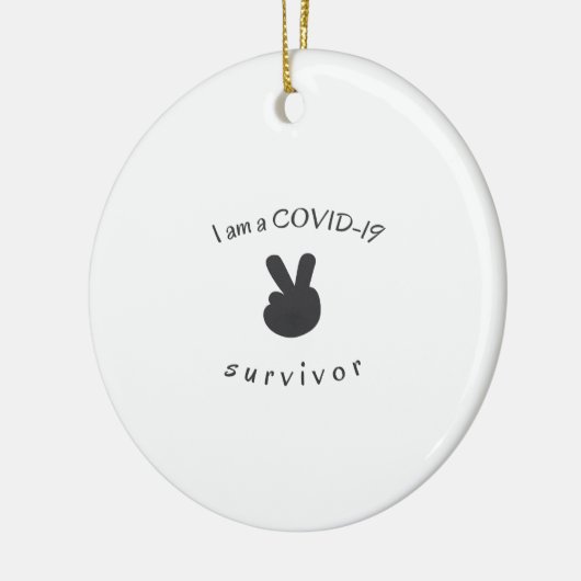 Ich bin ein Covid-19-Überlebender Keramik Ornament (Links)