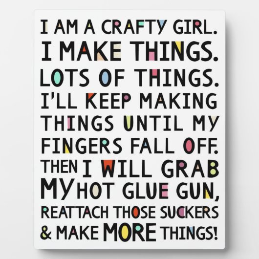 Ich bin ein Crafty Girl Funny Art Plaque Fotoplatte (Vorderseite)