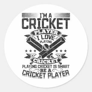 Ich bin ein Cricket-Spieler, ich liebe es, Cricket Runder Aufkleber