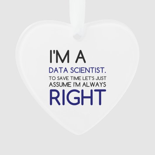 ICH BIN EIN DATENWISSENSCHAFTLER ORNAMENT (Vorderseite)