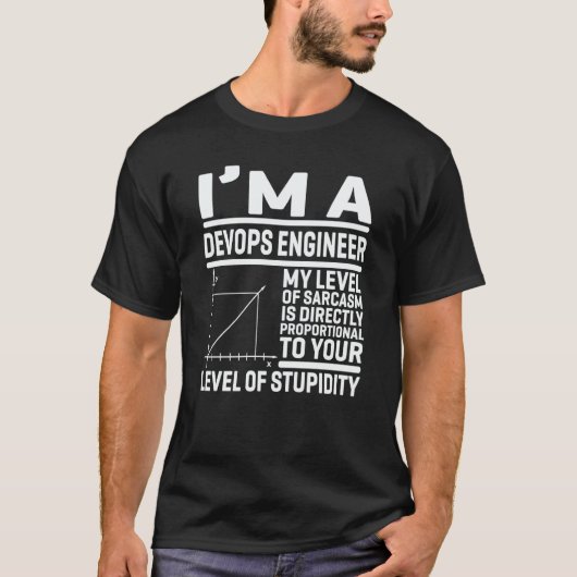Ich bin ein DevOps-Ingenieur, mein Sarkasmus-Level T-Shirt (Vorderseite)
