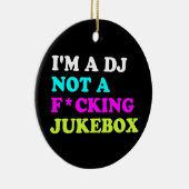 Ich bin ein DJ, kein Jukebox-Ornament | Ibiza-Haus Keramikornament (Rechts)