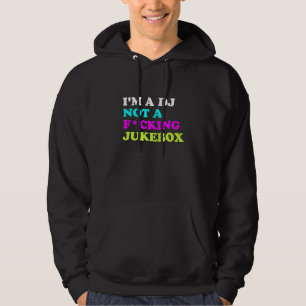 Ich bin ein DJ und kein Jukebox Hoodie   Ibiza Hou