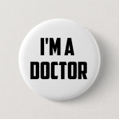 Ich bin ein Doktor Button (Vorderseite)