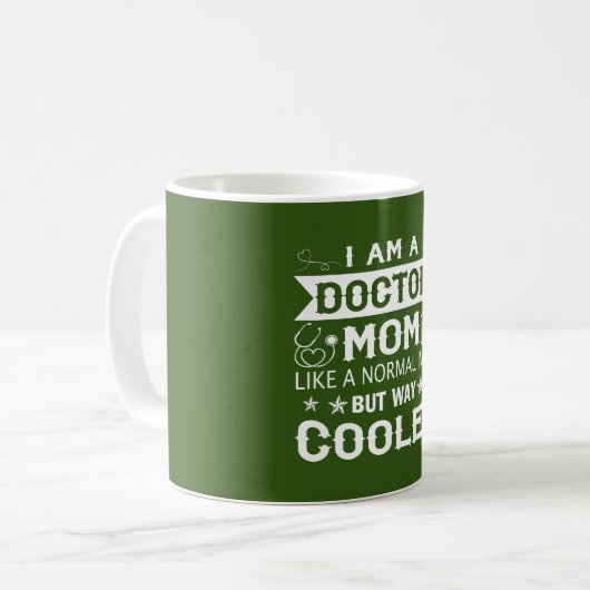 Ich bin ein Doktor Mom Kaffeetasse (Vorderseite Links)