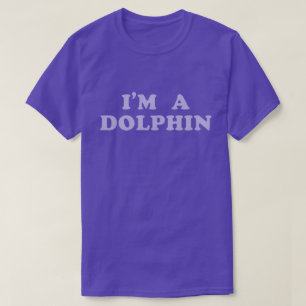 Ich bin ein Dolphin T-Shirt