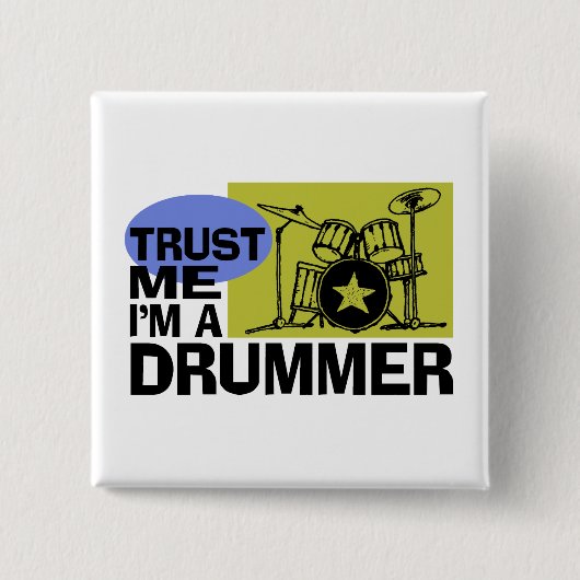 Ich bin ein Drummer-Button Button (Vorderseite)