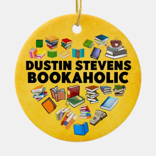Ich bin ein Dustin Stevens Bookaholic Keramik Ornament (Vorne)