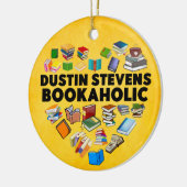 Ich bin ein Dustin Stevens Bookaholic Keramik Ornament (Links)