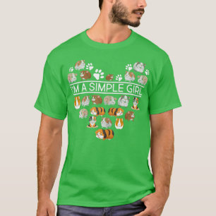 Ich bin ein einfaches Mädchen, Guinea Schweinebrüc T-Shirt
