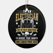 Ich bin ein Elektriker und bin voll qualifiziert V Keramik Ornament (Links)