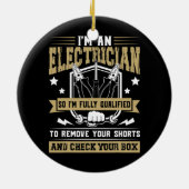 Ich bin ein Elektriker und bin voll qualifiziert V Keramik Ornament (Hinten)
