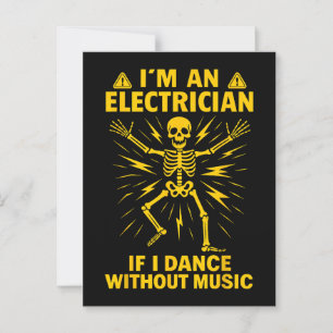 Ich bin ein Elektriker, wenn ich ohne Musik tanze Postkarte