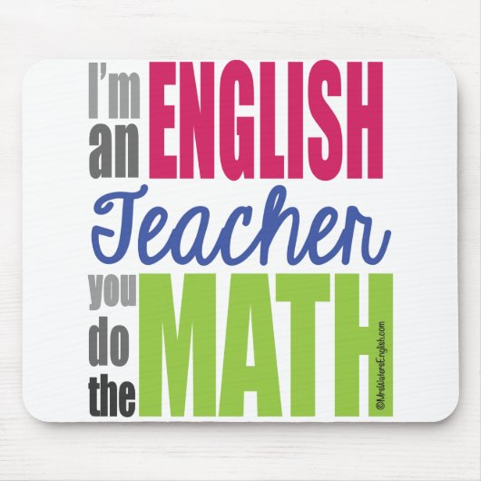Ich bin ein Englischlehrer… Mousepad (Vorne)