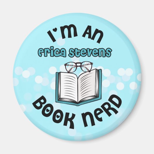 Ich bin ein Erica Stevens Book Nerd Magnet (Vorne)