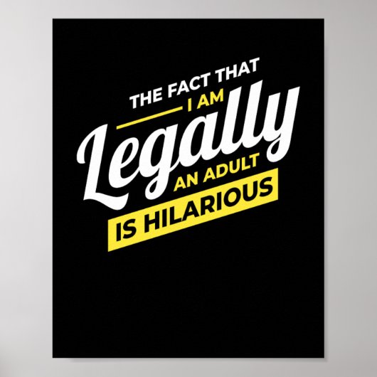 Ich bin ein Erwachsener am 18. Geburtstag Poster (Vorne)