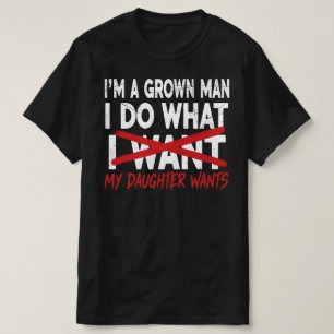 Ich bin ein erwachsener Mann, ich mache, was meine T-Shirt