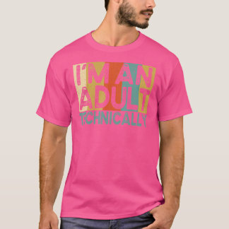 Ich bin ein erwachsener Technisch 18. Geburtstag V T-Shirt