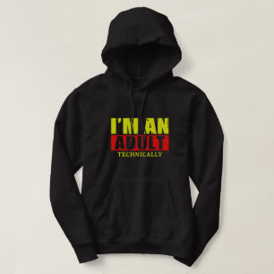 Ich bin ein Erwachsener… Technisch gesehen – Lusti Hoodie