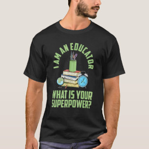Ich Bin Ein Erzieher Bilden Lehre Lehrer T-Shirt