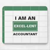 Ich bin ein Excel-lenter Buchhalter | Lustiger Bür Mousepad (Vorne)