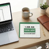 Ich bin ein Excel-lenter Buchhalter | Lustiger Bür Mousepad