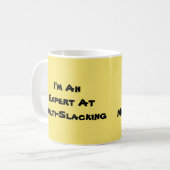 Ich bin ein Experte-Multi-Slacker Kaffeetasse (Vorderseite Links)