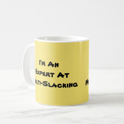 Ich bin ein Experte-Multi-Slacker Kaffeetasse (Vorderseite Links)