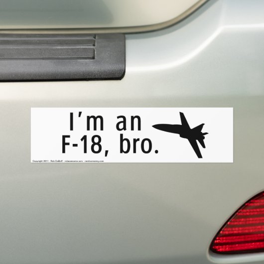 Ich bin ein F-18, bro. Autoaufkleber (Auf Auto)