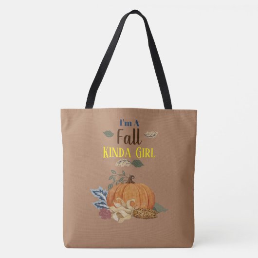Ich bin ein Fall-Kinda-Mädchen Tasche (Vorderseite)