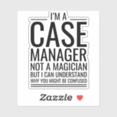 Ich bin ein Fallmanager, kein Magier, aber ich kan Aufkleber (Blatt)