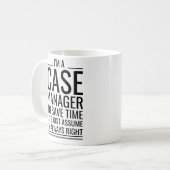 Ich bin ein Fallmanager, um Zeit Retten. Überzeuge Kaffeetasse (Vorderseite Links)