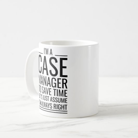 Ich bin ein Fallmanager, um Zeit Retten. Überzeuge Kaffeetasse (Vorderseite Links)