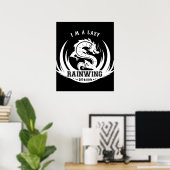 Ich bin ein fauler Regenflügel mit dem weißen Logo Poster (Heimbüro)