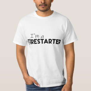 "Ich bin ein Feuerstarter" Feuermotivation T-Shirt