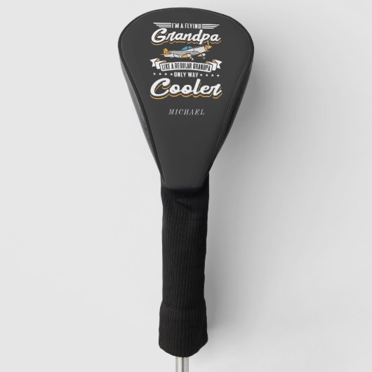 Ich bin ein fliegender Großvater nur Cooler Golf Headcover (Vorderseite)